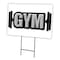 Signmission Gym Yard Sign & Stake outdoor plastic coroplast window, C-2436 Gym C-2436 Gym - alternate 1